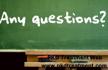 What to Do with Polycystic Kidney Disease 17 % Function