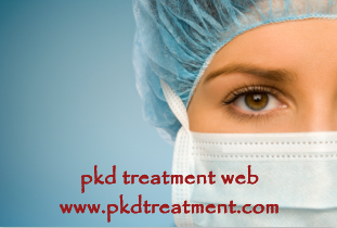 How to Stop the Further Increase of BUN 29 with PKD