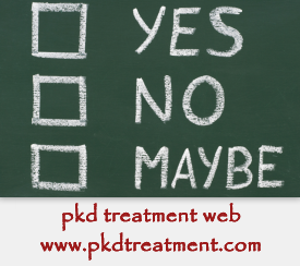 Is Dialysis Needed When Creatinine Level is 6.2 in PKD