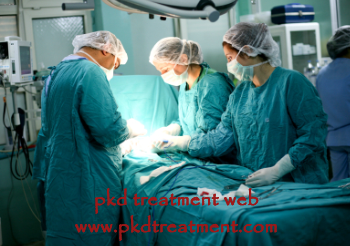 Is Surgery Necessary for PKD Patients with Largest Kidney Cyst 15 cm
