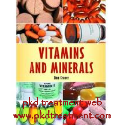 Vitamins And Minerals for Kidney Disease and Dialysis 