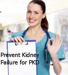 How to Make PKD Patients Prevent Kidney Failure  