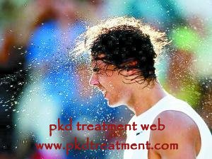 What Does It Mean That Sweating A Lot with kidney Failure Patients